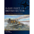 Book cover of Osprey's "D-Day Fleet 1944, British Sector," featuring a dramatic painting of a battleship at sea unleashing its guns amid clouds of smoke—a vivid portrayal of Royal Navy operations during D-Day—set below a dark blue section accented by a compass graphic.