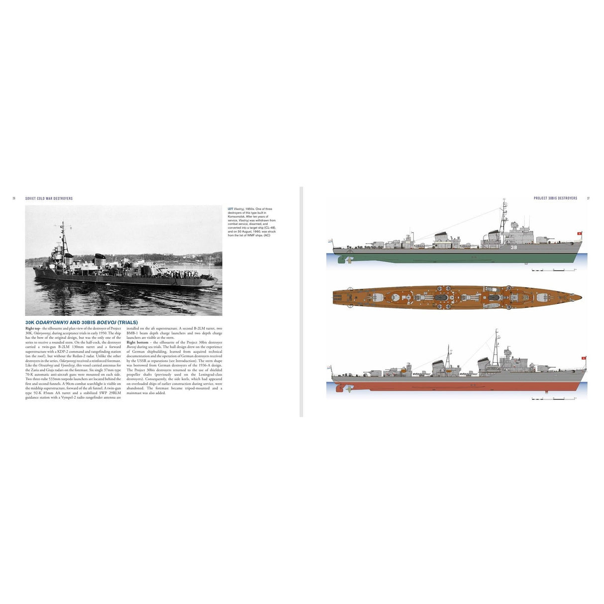 On the left page of Soviet Cold War Destroyers by Osprey, a grayscale photograph of a naval ship appears above descriptive text. The right page features side and top color illustrations detailing the structure and deck layout of a guided-missile ship, highlighting key features characteristic of Cold War Soviet destroyers and offering insights into the history of the Soviet Navy.