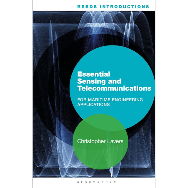 Book cover for "Essential Sensing and Telecommunications" by Christopher Lavers, part of the Reeds series, showing abstract blue, black, and green geometric shapes inspired by marine sensors. Published by Bloomsbury.