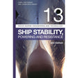 Cover of "Reeds Vol 13: Ship Stability, Powering and Resistance" by Chris J. Patterson and Jonathan D. Ridley features a ship hull viewed from below, emphasizing buoyancy with the number 13 and the series title "Reeds Marine Engineering and Technology.