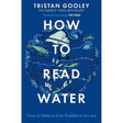 The cover of "How To Read Water" by Sceptre displays stylized waves, raindrops, fish, and a boat on a deep blue background, highlighting the book’s theme of natural navigation and uncovering water’s hidden clues.