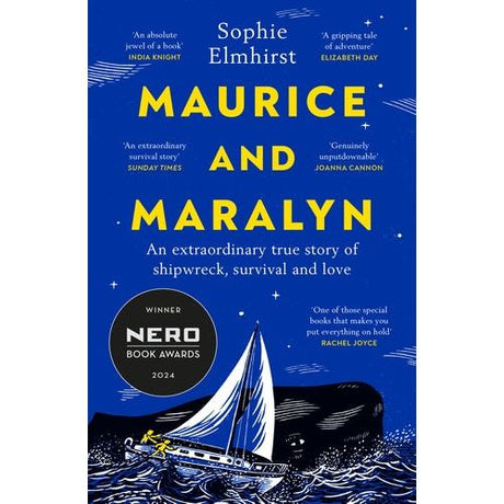 The "Maurice and Maralyn" book cover by Vintage features a sailboat amidst waves on a blue background with yellow text. It captures themes of love and survival, includes reviewer quotes, and displays the Nero Book Awards 2024 winner symbol.