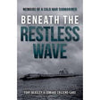 Casemate's "Beneath the Restless Wave" book cover features a submarine on the water beneath a dramatic, cloudy sky.