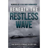 Casemate's "Beneath the Restless Wave" book cover features a submarine on the water beneath a dramatic, cloudy sky.