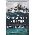 The book cover for The Shipwreck Hunter by Allen & Unwin features a dramatic scene: at the top, a large ship braves turbulent seas, symbolizing the perils encountered by shipwreck hunters. Below, an image of a sunken ship lies beneath the waves, paying tribute to legendary deep-water explorations. Bold white text is layered over both images.