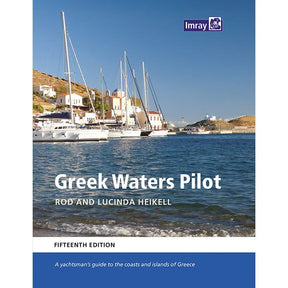 Cover of the "Greek Waters Pilot" (Imray) by Rod and Lucinda Heikell, fifteenth edition, showing sailboats along a Greek waterfront with white buildings and hills.
