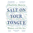 Book cover for Salt On Your Tongue by Charlotte Runcie, featuring blue and green circular patterns inspired by Scottish folklore and review quotes from various publications.