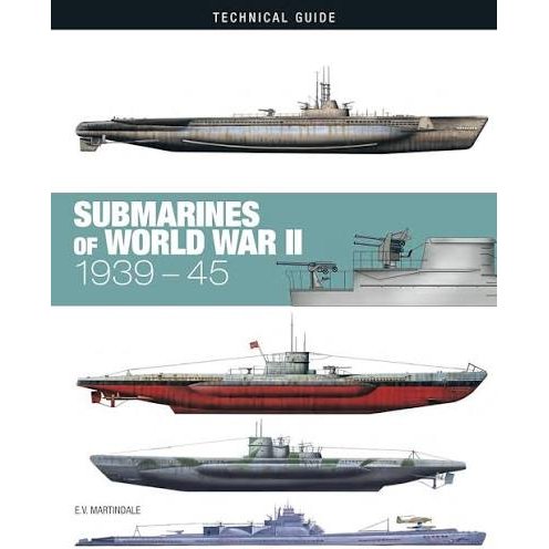 Cover of the book Submarines of World War II featuring four profile illustrations of World War II submarines, including German U-boats and US Navy submarines.
