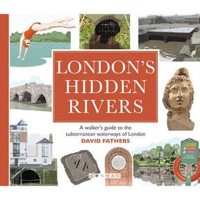 London's Hidden Rivers" by David Fathers, from Conway, features a collage of a swimmer, bridges, and waterways. The book is a walker’s guide to London’s subterranean rivers—ideal for those keen on exploring these hidden paths.
