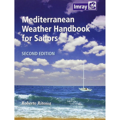Imray's "Mediterranean Weather Handbook for Sailors" features a cover with a small sailboat under a partly cloudy sky, highlighting expert weather guidance. The Imray logo appears in the top right corner.