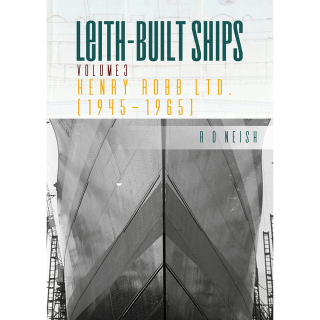 Book cover for "Henry Robb Ltd 1945-1965" from Whittles Publishing, featuring a black-and-white shipyard photo with yellow and teal text overlay.