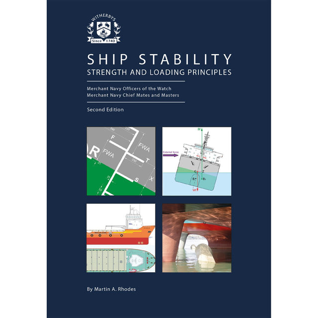 The cover of "Ship Stability, Strength and Loading Principles" by Witherby Seamanship displays ship diagrams on a dark blue background with the Witherby crest—an ideal reference for officer of the watch or STCW 78 studies.