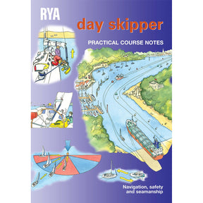 Cover of "RYA Day Skipper Practical Course Notes" by Royal Yachting Association features boating scenes, navigation charts, and seamanship diagrams on a blue-purple background—great for cruising yacht enthusiasts and sailing instructors.