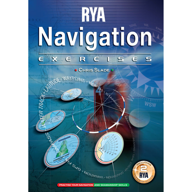 Cover of "RYA Navigation Exercises" from the Royal Yachting Association, depicting navigation charts, a compass rose, plotting tools, and Yachtmaster syllabus references on a blue nautical-themed background.