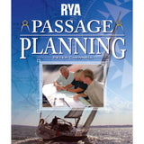Cover of "RYA Passage Planning" by the Royal Yachting Association shows three people studying maps and a chart, with a sailboat and nautical graphics in the background—perfect for learning passage planning and sea safety.