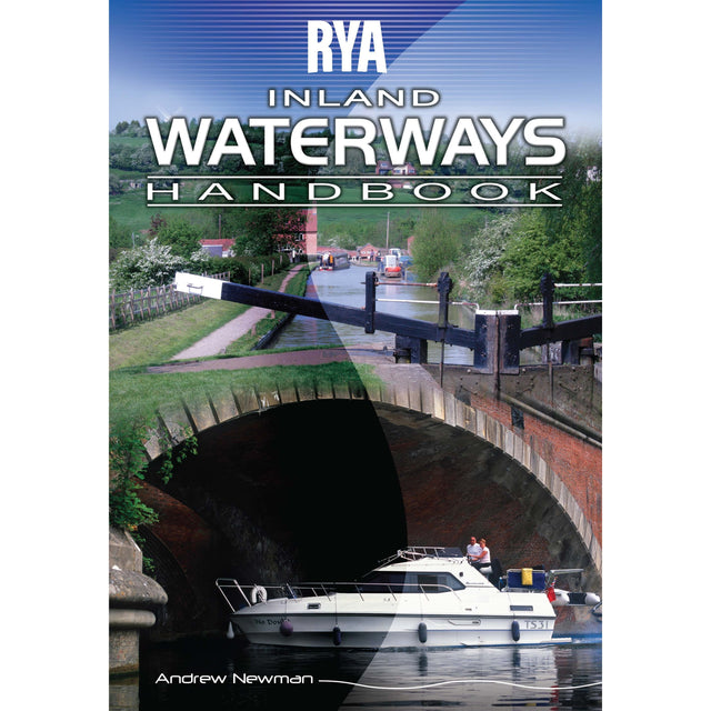 Cover of the Royal Yachting Association's RYA Inland Waterways Handbook, showing a white motorboat beneath a canal bridge—ideal for inland waterways helmsmen seeking to enhance their boat handling skills.