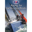 Cover of "RYA Racing for Yachts and Keelboats" by the Royal Yachting Association, featuring four sailors managing crew roles on a blue yacht with sails raised, leaning over as the boat moves swiftly through water under a clear sky.