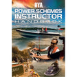 Cover of the RYA Power Schemes Instructor Handbook by the Royal Yachting Association, showing RYA powerboat instructor training with scenes of speedboats, jet skis, on-water instruction, and dockside interactions under a bright sky.