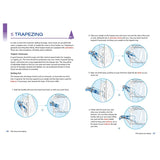 The Royal Yachting Association's RYA Advanced Sailing guide features six illustrated steps for trapezing, combining sailing theory with clear diagrams and concise instructions on technique, from holding the handle to adjusting body angle and using the sheet.