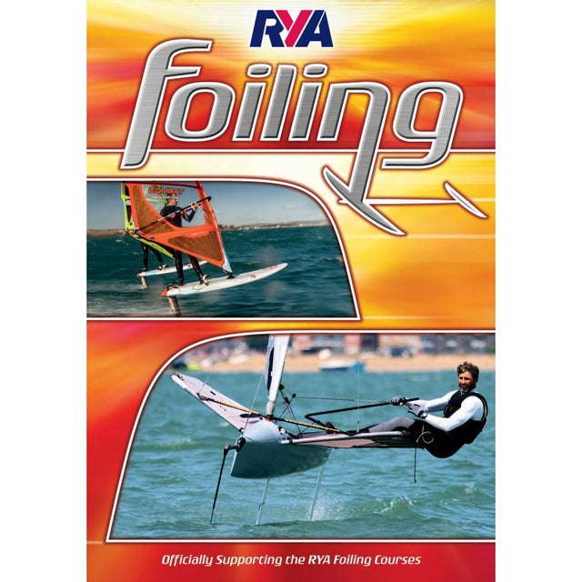 Cover of the RYA Foiling guide by the Royal Yachting Association, featuring two people windfoiling over water and the text "RYA Foiling" and "Officially supporting the RYA Foiling Courses" on an orange background.