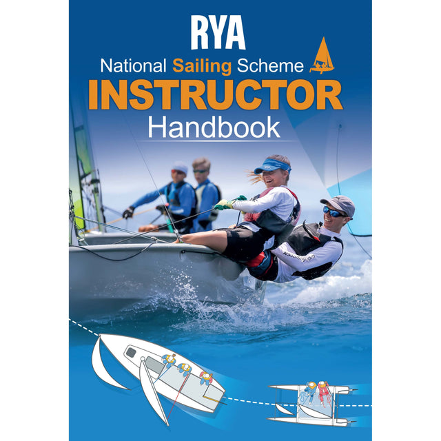 Cover of the RYA National Sailing Scheme Instructor Handbook by Royal Yachting Association, showing sailors in a racing dinghy with boat and crew position illustrations—a must-have guide for sailing instructors.