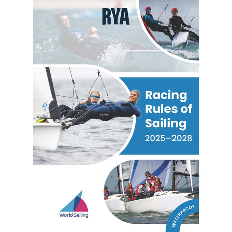 Cover of the RYA Racing Rules of Sailing 2025-2028 rulebook by the Royal Yachting Association, featuring photos of sailors, RYA and World Sailing logos, a blue waterproof label, and includes RYA National Prescriptions.