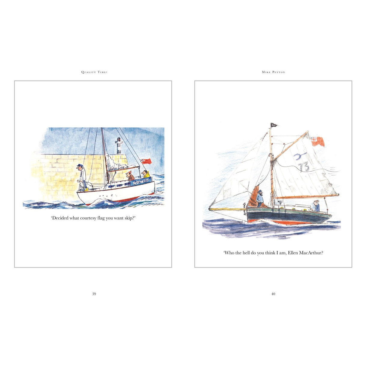 Two illustrated pages from "Quality Time?" by Fernhurst Books show sailing cartoons: the left has people on a boat near a stone wall, the right features a lone sailor on boat 73. Both are by famed yachting cartoonist Mike Peyton, with captions below.