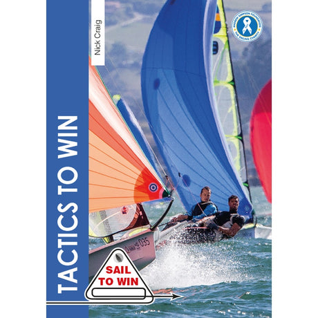 Cover of "Tactics To Win" by Fernhurst Books, featuring two sailors racing a small sailboat with colorful sails. A blue stripe on the left displays the title vertically, emphasizing expert sailing strategy.