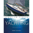 The "Yachting: Start To Finish" book by Fernhurst Books features a cover showing a blue and white sailboat from above, with sunlight rays in the water, reflecting this comprehensive sailing guide’s spirit.