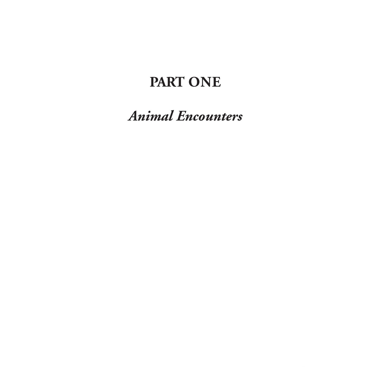 Text on a white page reads: "PART ONE" and, below it in italics, "Animal Encounters." In Fernhurst Books’ Amazing Diving Stories, this section opens with divers recounting unforgettable wildlife moments.