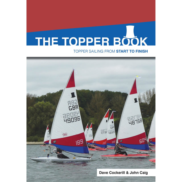 The "Topper Book" by Fernhurst Books features a cover with people Topper sailing red and white dinghies on a lake with trees behind, authored by Dave Cockerill and John Caig.