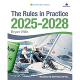 The cover of Rules In Practice 2025-2028 by Fernhurst Books shows two sailors racing near a green buoy, with sponsor logos and World Sailing branding—a must-have rules and racecourse guide for competitors.