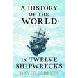 The book "A History of the World in Twelve Shipwrecks" by David Gibbins, published by Weidenfeld and Nicolson, features an illustrated cover with an old ship drawing on a blue background and intersecting lines resembling navigational charts, perfectly capturing maritime archaeology.