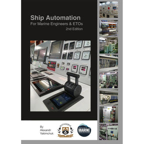 Cover of "Ship Automation for Marine Engineers and ETOs, 2nd Edition" from Witherby Seamanship shows ship control panels with dials. Right side highlights machinery and control rooms to improve troubleshooting techniques. Logos are featured at the bottom.