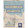 A vintage-style map cover showcases the product, "Churchill’s Secret Chart Makers," with bold blue and yellow text that underscores their vital role during World War Two. The author's name, Adrian James Webb, is positioned in the bottom left corner. Additionally, there is an inset portrait of an older man on the bottom right. This product is brought to you by Harry Galloway Publishing.