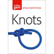 Cover of "Collins Gem: Knots" by Harper Collins, a compact guide showcasing a blue knot against a white background, ideal for mastering essential knots.