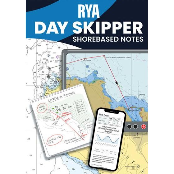 An image of a tablet screen displaying the cover of the "RYA Day Skipper Shorebased Notes" by the Royal Yachting Association. The cover features nautical charts, navigation routes, and a smartphone with a tide timetable. The background includes various navigational markings and a plotting sheet, embodying essential navigation and seamanship skills.