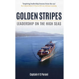 Book cover of Golden Stripes by Porto Professional, showing a container ship on blue water with mountains and clouds—a striking representation of maritime leadership.