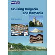 The Imray book "Cruising Bulgaria and Romania" features a cover with five photos: Danube River harbors, a cathedral, a mountain, traditional wooden buildings, and a riverside scene.