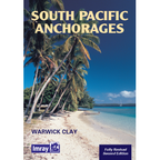 Book cover for "South Pacific Anchorages" by Warwick Clay from Imray, featuring a tropical beach with palm trees, white sand, and blue water—perfect for exploring South Pacific harbours and anchorages.