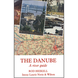 Book cover for "The Danube" by Imray, featuring photos of the river, a riverside cityscape, and a nautical map showing the Danube’s route through Europe.