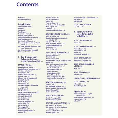 The Brazil Cruising Guide by Imray includes a comprehensive table of contents detailing various states along the Brazil coastline, such as Bahia, Rio de Janeiro, and Pernambuco, complete with corresponding page numbers. The sections range from general information to in-depth insights specific to each state for your sailing adventure.