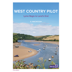 Cover of the "West Country Pilot" by Imray, a nautical guide ideal for sailing South Devon and Cornwall, featuring boats on a riverside, lush green hills, and a blue sky.