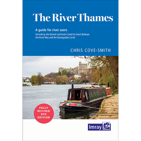 The Imray "River Thames" cover shows a canal boat on the non-tidal Thames with trees and Windsor Castle, a blue and white title, and a red circle noting the 8th edition.