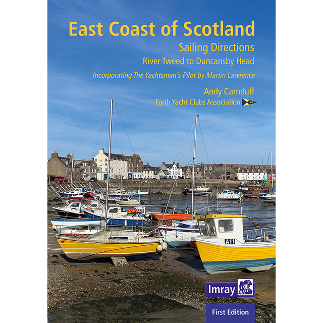 A scenic east coast Scotland harbor with boats, houses, and blue sky. The overlaid title "East Coast of Scotland" by Imray makes this perfect for sailing enthusiasts exploring Scottish waters.