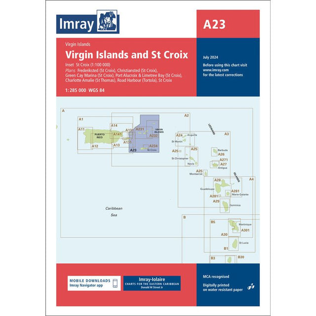 Imray Chart A23: Virgin Islands and St. Croix by Imray, printed on water-resistant Pretex paper. This chart includes an inset of St. Croix, coverage of nearby islands, and surrounding waters. It features ports, anchorages, harbors, and coastlines updated for July 2024 with navigation and MCA regulations according to Imray-Iolaire charts.