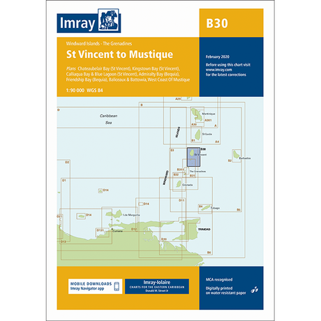 Imray Chart B30: St Vincent to Mustique by Imray features a detailed map of the Eastern Caribbean, highlights local bays, provides navigation app info, and displays blue, white, and orange colors.
