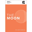 The book "Imray Explorer Guide: The Moon" by William Thomson, from the Imray brand, showcases a minimalistic orange cover adorned with a subtle outline of a crescent moon, symbolizing the Moon's impact on navigation and tides.