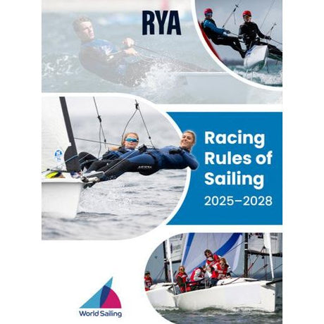 The cover of the "RYA Racing Rules of Sailing 2025-2028" showcases dynamic images of sailors navigating sailboats, capturing the essence of UK racing. The logos for the Royal Yachting Association and World Sailing are prominently featured.