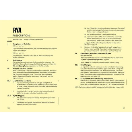 The RYA Racing Rules of Sailing 2025-2028, published by the Royal Yachting Association, outlines procedures essential for UK racing from January 2023. It covers topics such as rule acceptance, anti-doping measures, personal flotation devices, legal liabilities, and appeals. Pages 160 and 161 can be viewed.